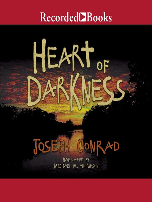 Title details for Heart of Darkness by Joseph Conrad - Available